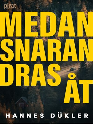 cover image of Medan snaran dras åt